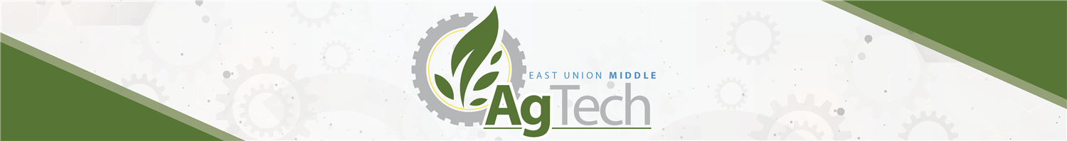 AgTech at East Union Middle School
