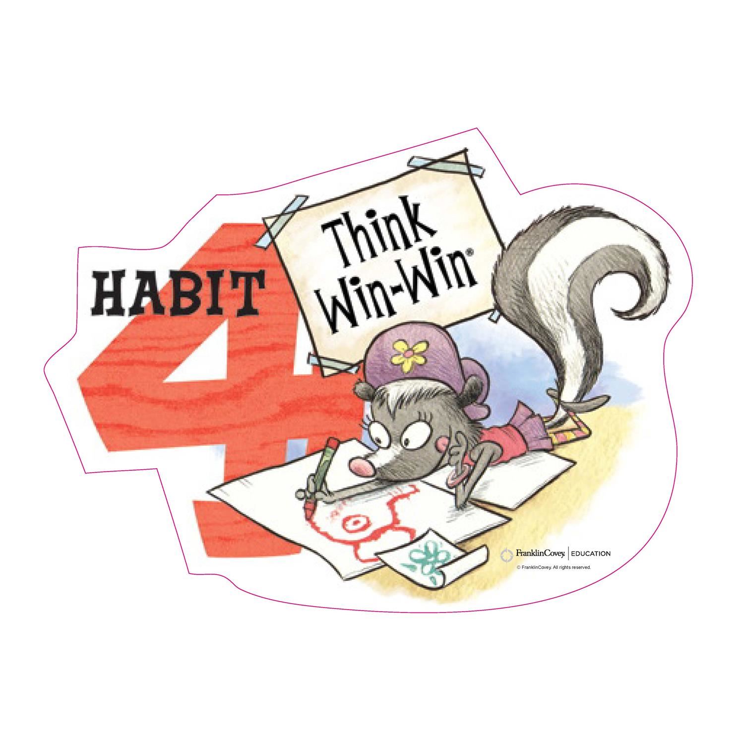 Habit 4: Think Win-Win